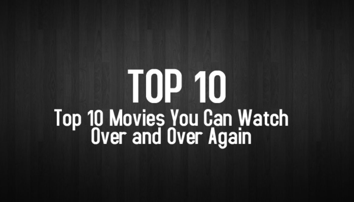 Ep3-Top-10-Movies-You-Can-Watch-Over-and-Over-Again